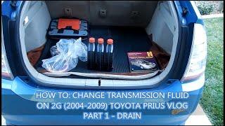 How to: Change Transmission Fluid on 2G (2004-2009) Toyota Prius Part 1 - Drain