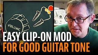 Good guitar tone from 0-10: easy clip-on mod
