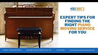 Expert Tips For Finding The Right Piano Moving Service For You | Moving Companies Queens