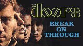 The Doors - Break On Through (To The Other Side) [7" Single Official Audio]