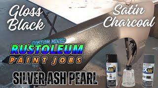 RUSTOLEUM BLACK AND CHARCOAL GRAY PAINT JOB WITH A SILVER ASH PEARL!!!