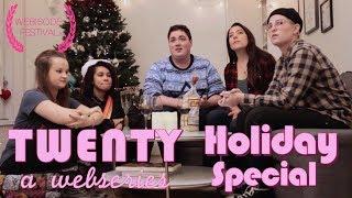 TWENTY A Webseries | HOLIDAY SPECIAL Episode