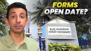 When will Christ University open its Application Forms for 2025?