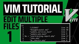 Edit Multiple Files in Vim - Buffers