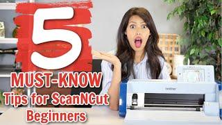 5 MUST KNOW ScanNCut Tips for Beginners : AllBrands After Hours