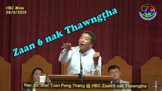 Rev  Dr  Joel Tuan Peng Thang HBC Zan 6 nak 28/9/2019