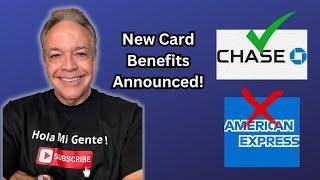 Major Chase Benefits Upgrade | Amex Offers Disappoint