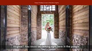 Unique Wedding Venues In Northern Virginia