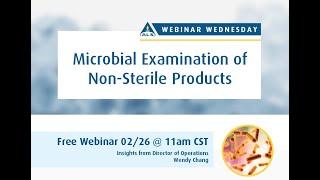 Webinar Wednesday: Microbial Examination of Non Sterile Products