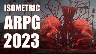 The 2023 Isometric Action RPGS are INSANE!! 10 Upcoming ARPG games YOU CAN'T MISS!