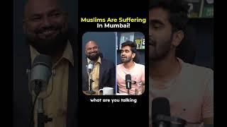 Muslims Face Discrimination In Mumbai! | Kushal Lodha #Shorts