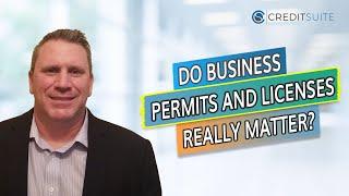 The Surprising Reason It’s So Important To Get Business Permits and Licenses