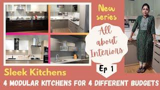 4 KITCHEN TOURS | SLEEK | different kitchens different budgets | New series | ALL ABT INTERIORS |SSK