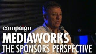 MediaWorks 2018: The Sponsors Perspective