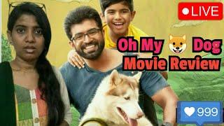 OH My Dog Movie Review |Arun Vijay, Arnav | OH My Dog Movie Review