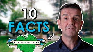 10 Healdsburg California Facts I Bet You Didn't Know