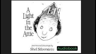 A Light in the Attic By Shel Silverstein - Full Audiobook