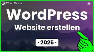 WordPress Website erstellen · 2025 · Anleitung für Anfänger