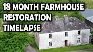 18 Months Restoring & Renovating Our Derelict Irish Farmhouse Timelapse