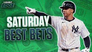 Saturday's BEST BETS: MLB Picks and Props + NBA Playoff Picks | The Early Edge