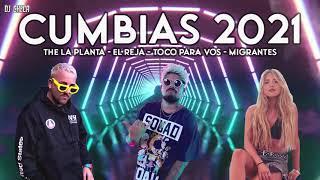 SET CUMBIAS 2021 - LO MAS ESCUCHADO - DJ CHECA - (LA PLANTA, EL REJA, MIGRANTES, etc.) VERANO 2022