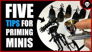 HOW to PRIME Miniatures | 5 TIPS for priming MINIS