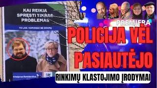 O Bartoševičius tyliai laimi / Policija vėl siautėja ir slepia pėdsakus/ rinkimai klastojami TYRIMAS