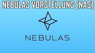 Was ist Nebulas [NAS]? | Nebulas Vorstellung deutsch | Das Google der Blockchain? | NAS Erklärung