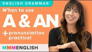 When to use A and AN | Grammar Lesson (PART 1) Indefinite Articles