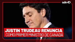 ¡Última Hora! Justin Trudeau RENUNCIA como primer ministro de Canadá