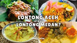 9 Hidangan Lontong Medan & Aceh Menggugah Selera