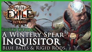 Path of Exile [3.5]: A Wintery Ice Spear Inquisitor - (Winter Orb) Build Guide