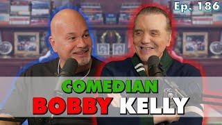 The Great Bobby Kelly | Chazz Palminteri Show | EP 186