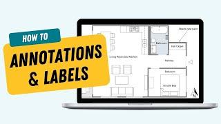 Add Annotations and Labels to Floor Plans - RoomSketcher App