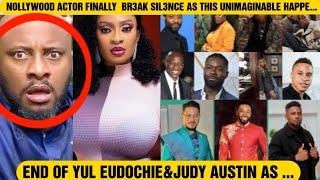 END OF YUL EUDOCHIE&JUDY AUSTIN AS NOLLYWOOD ACTOR FINALLY  BR3AK SIL3NCE AS THIS UNIMAGINABLE HAPPE