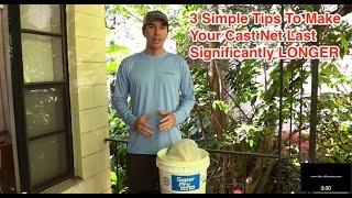 3 Simple Tips To Make Your Cast Net Last Longer