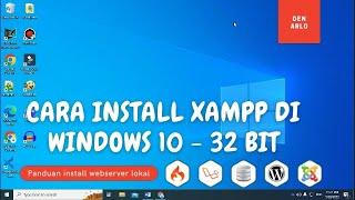 Cara Install XAMPP di Windows 10 - 32 Bit