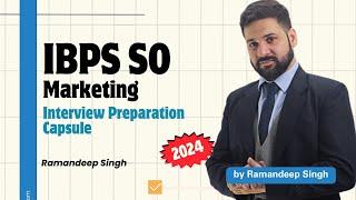 IBPS SO Marketing Interview Preparation Capsule PDF Free