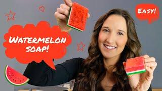 Melt and Pour Soap Making for Beginners - DIY Watermelon Soap with Easy How To Step by Step Tutorial