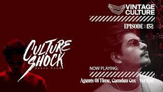 Vintage Culture - Culture Shock #132