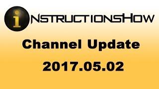 InstructionsHow Channel Update 2017.05.02