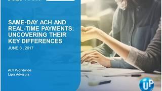 Same Day ACH and Real-time Payments: Uncovering Key Differences