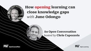 How opening learning can close knowledge gaps with June Odongo