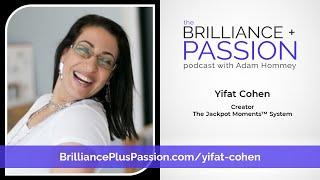 Yifat Cohen – Creator, The Jackpot Moments™ System