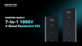 Redefine Home Storage with MARSTEK MARS II: 7-in-1 1000V V-Boost Residential ESS