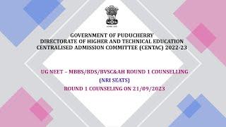 CENTAC - UG NEET : MBBS/BDS/BVSC&AH Round 1 Counselling