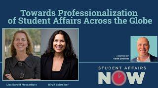 Towards Professionalization of Student Affairs Across the Globe