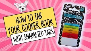 How To Tab Your Cooper Book With SNABAFIED Tabs