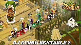 LE DJ KIMBO EST-IL RENTABLE ?  - DOFUS