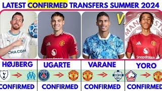 LATEST CONFIRMED TRANSFER NEWS SUMMER 2024 UGARTE TO UNITED️ VARANE TO COMO️ YORO TO UNITED 